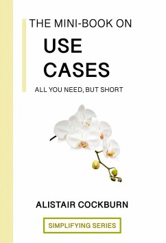 Cover The Mini-Book on Use Cases: All You Need but Short (The Simplifying Series) (eBook, ePUB)
