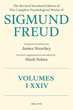 The Revised Standard Edition of the Complete Psychological Works of Sigmund Freud (eBook, PDF)