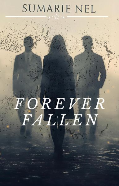 Forever Fallen (eBook, ePUB) Forever Fallen (eBook, ePUB)