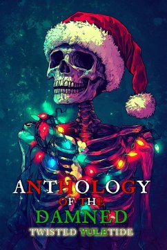 Cover Twisted Yuletide (Anthology of the Damned) (eBook, ePUB)