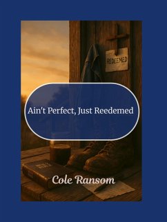 Cover Ain't Perfect, Just Redeemed (eBook, ePUB)