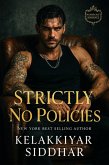 Strictly No Policies: Workplace Romance (eBook, ePUB) Strictly No Policies: Workplace Romance (eBook, ePUB)