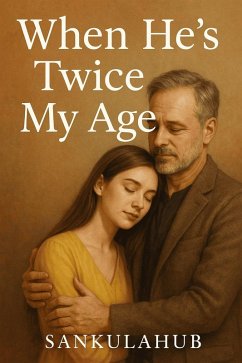Cover When He's Twice My Age (eBook, ePUB)