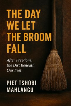 The Day We Let The Broom Fall (eBook, ePUB) Cover The Day We Let The Broom Fall (eBook, ePUB)