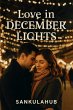 Love in December Lights (eBook, ePUB) - Bild 1