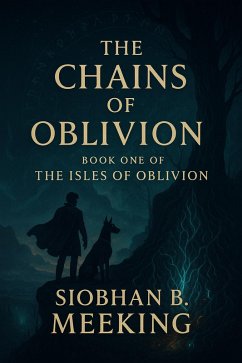 Cover The Chains Of Oblivion (The Isles Of oblivion, #1) (eBook, ePUB)