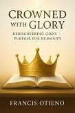 Crowned with Glory (eBook, ePUB) Crowned with Glory (eBook, ePUB)