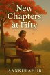New Chapters at Fifty (eBook, ePUB) - Bild 1