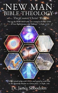 New Man Bible Theology (eBook, ePUB) - Slobodzien, James