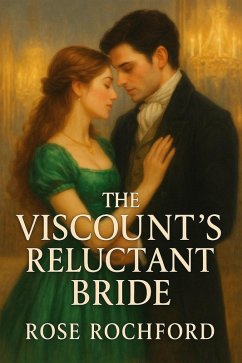 Cover The Viscount's Reluctant Bride (eBook, ePUB)