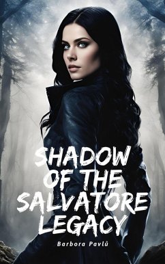 Shadow of the Salvatore legacy (eBook, ePUB) - Pavlu, Barbora