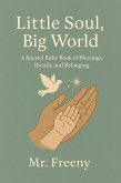 "Little Soul, Big World" (eBook, ePUB)