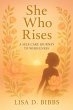She Who Rises: A Self-Care Journey To... - Bild 1