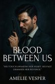 Blood Between Us (eBook, ePUB) Blood Between Us (eBook, ePUB)
