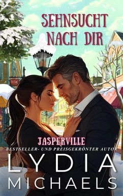 Cover Sehnsucht nach dir (Jasperville, #4) (eBook, ePUB)