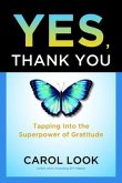 Yes, Thank You (eBook, ePUB) Yes, Thank You (eBook, ePUB)
