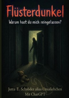 Cover Flüsterdunkel - Warum hast du mich reingelassen?