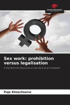 Cover Sex work: prohibition versus legalisation