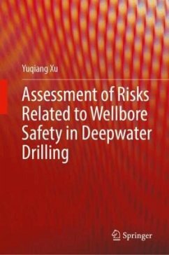 Cover Assessment of Risks Related to Wellbore Safety in Deepwater Drilling
