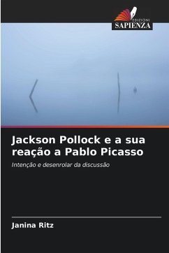 Cover Jackson Pollock e a sua reação a Pablo Picasso