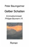 Gelber Schatten Gelber Schatten