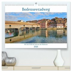 Bodenseeradweg - MIt dem Fahrrad rund um den Bodensee (hochwertiger Premium Wandkalender 2026 DIN A2 quer), Kunstdruck in Hochglanz