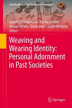 Cover Weaving and Wearing Identity: Personal Adornment in Past Societies