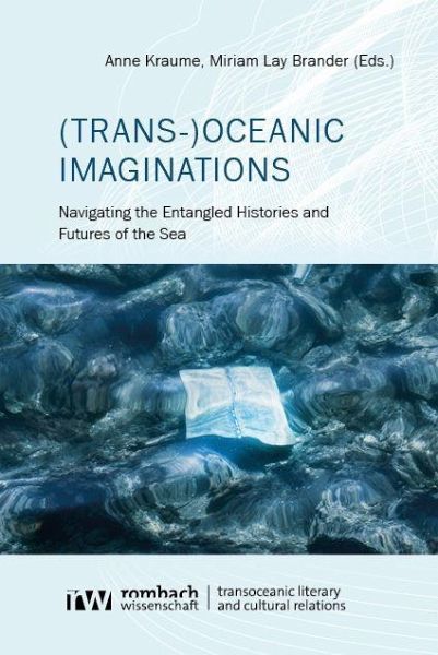 (Trans-)Oceanic Imaginations