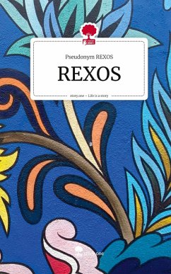 Cover REXOS. Life is a Story - story.one