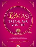 Oma erzähl mir von dir