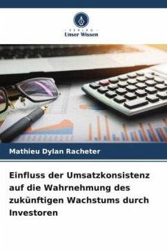 Cover Einfluss der Umsatzkonsistenz auf die Wahrnehmung des zukünftigen Wachstums durch Investoren