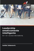 Leadership emotivamente intelligente