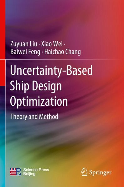 Uncertainty-Based Ship Design Optimization Uncertainty-Based Ship Design Optimization