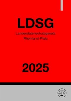 Landesdatenschutzgesetz Rheinland-Pfalz - LDSG 2025 - Deutschland, Gesetze24