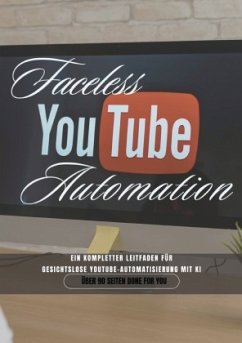 Faceless YouTube Automation - Schröder, Christian Faceless YouTube Automation - Schröder, Christian