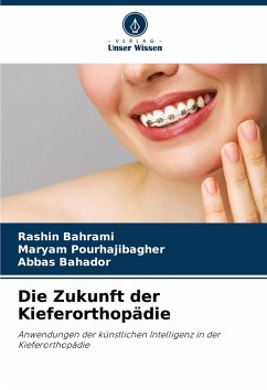 Cover Die Zukunft der Kieferorthopädie