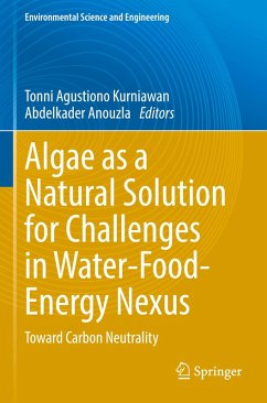 Algae as a Natural Solution for Challenges in Water-Food-Energy Nexus