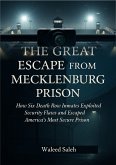 The Great Escape from McLeanburg Prison (eBook, ePUB) The Great Escape from McLeanburg Prison (eBook, ePUB)