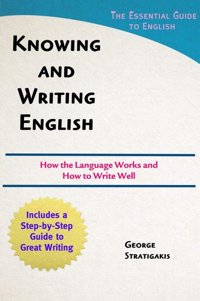 Knowing and Writing English (eBook, ePUB) Knowing and Writing English (eBook, ePUB)