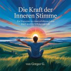 Die Kraft der inneren Stimme (eBook, ePUB)