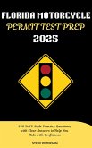 Florida Motorcycle Permit Test Prep 2025 (eBook, ePUB)