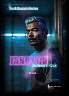 Janosch - Jailhouse Rock (eBook, ePUB) - Rommerskirchen, Frank