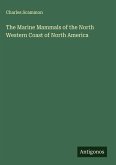 The Marine Mammals of the North Western Coast of North America
