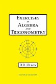 Exercises in Algebra and Trigonometry Exercises in Algebra and Trigonometry