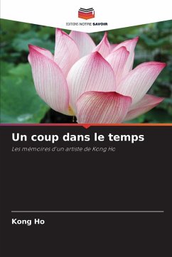 Un coup dans le temps - Ho, Kong