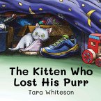 The Kitten Who Lost His Purr