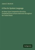 A Plea for Spoken Language
