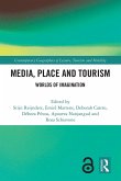 Media, Place and Tourism Media, Place and Tourism