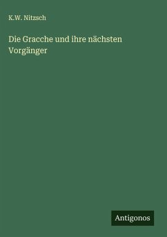 Cover Die Gracche und ihre nächsten Vorgänger