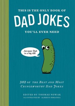 Cover This Is the Only Book of Dad Jokes You'll Ever Need
